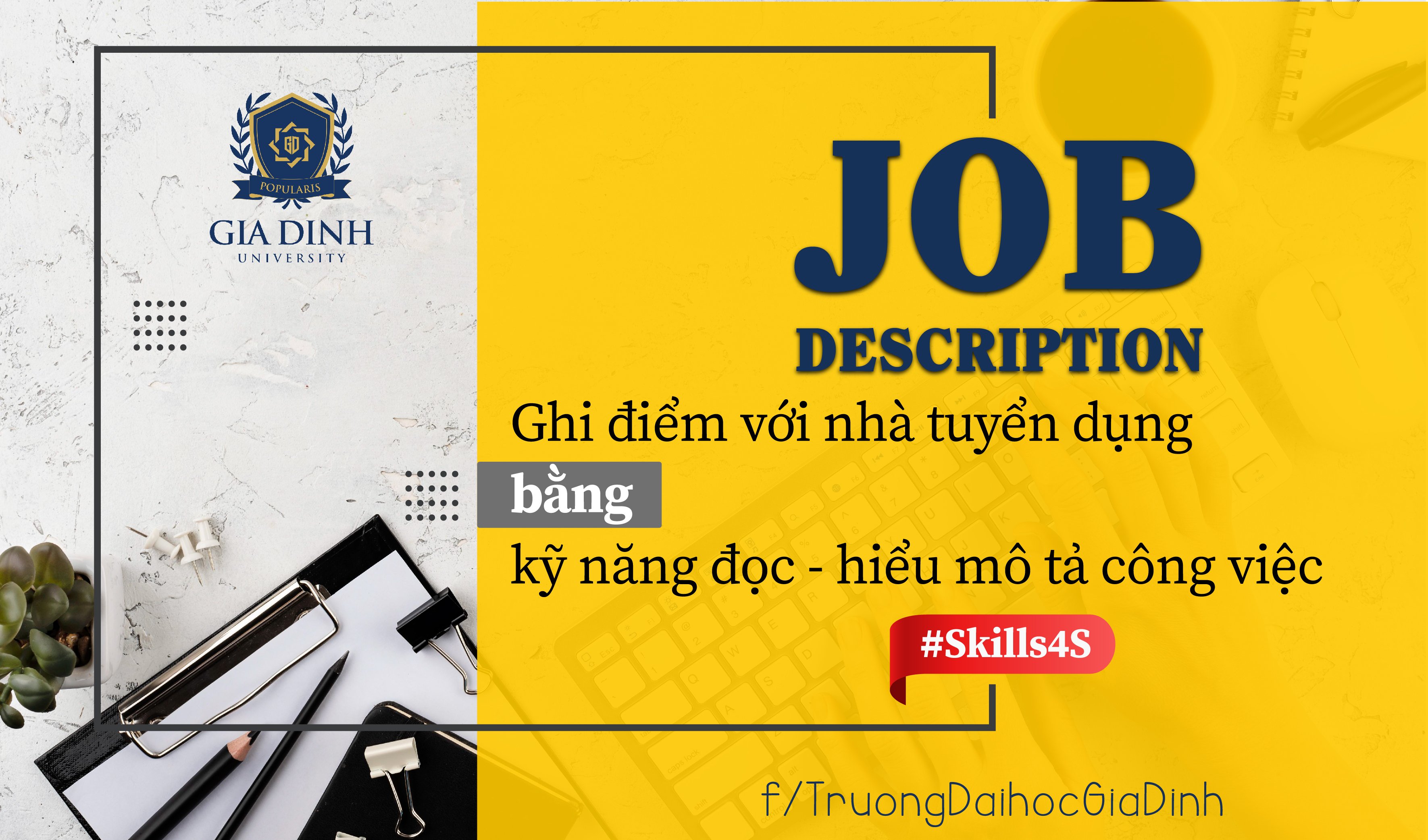 [ Skills4s] Job Description Ghi điểm Với Nhà Tuyển Dụng Bằng Kỹ Năng