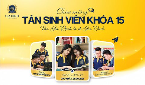 Trường Đại học Gia Định rộn ràng “Chào mừng Tân sinh viên Khóa 15” nhập học Đợt 3 vào ngày 26/09/2021