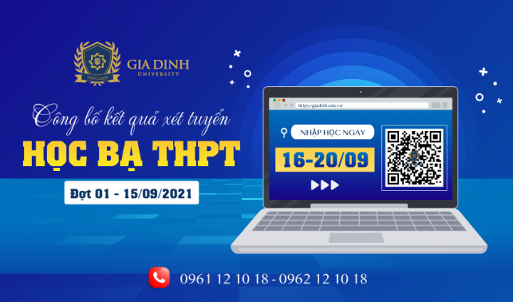 Trường Đại học Gia Định công bố kết quả xét tuyển học bạ THPT tháng 9 (Đợt 01 - 15/09/2021)