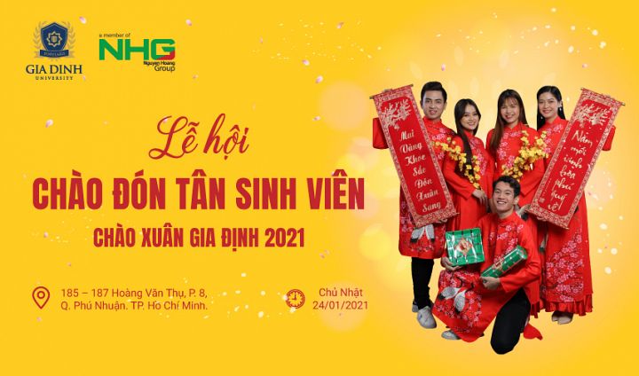 Check list chuỗi hoạt động hấp dẫn tại Lễ hội Chào đón tân sinh viên và Chào xuân Gia Định 2021