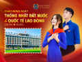 Chào mừng Ngày Thống nhất Đất nước (30/4) & Ngày Quốc tế Lao động (1/5)