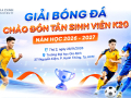 GDU khởi động Giải Bóng đá Chào đón Tân sinh viên năm học 2026–2027
