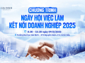 Cơ hội việc làm thật - tương lai rộng mở ngay tại "Ngày hội việc làm & Kết nối doanh nghiệp 2025"