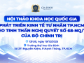 Hội thảo Khoa học Quốc gia: “Phát triển kinh tế tư nhân TP.HCM theo tinh thần Nghị quyết số 68-NQ/TW của Bộ Chính trị”