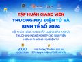 VECOM x GDU: 150 chuyên gia “quy tụ” tại GDU trong Chương trình Tập huấn giảng viên thương mại điện tử và kinh tế số năm 2024 