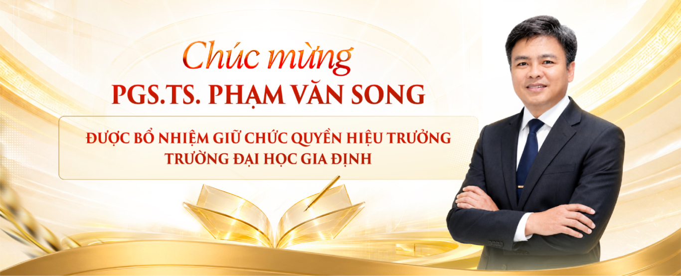 Trường Đại học Gia Định bổ nhiệm Quyền Hiệu trưởng, định hướng phát triển giai đoạn mới 