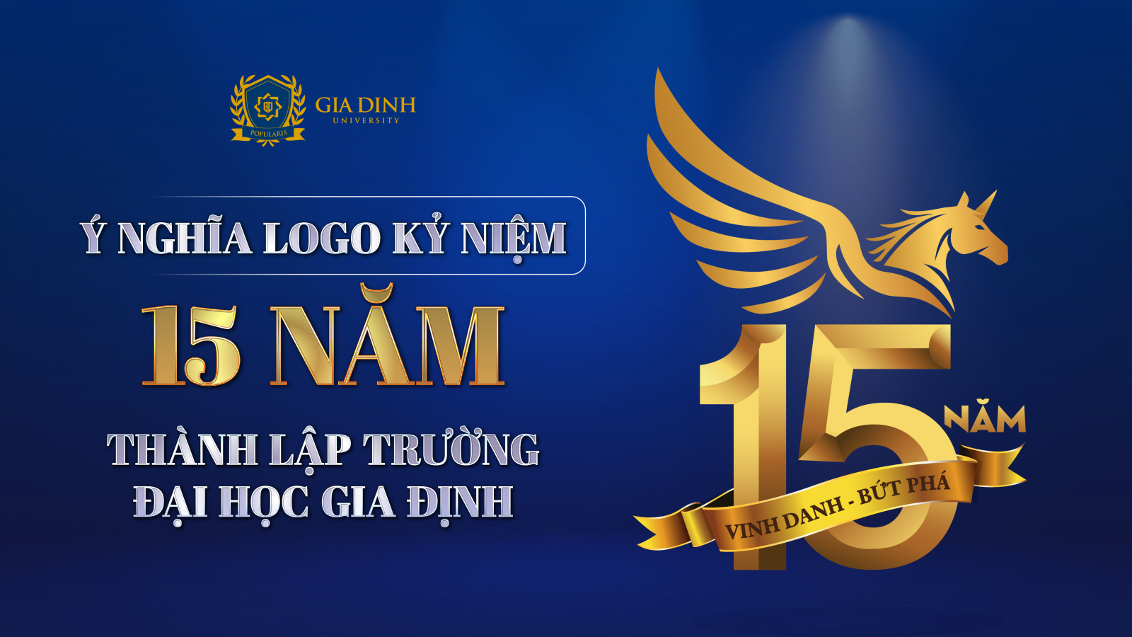 Ý nghĩa logo kỷ niệm 15 năm thành lập trường Đại học Gia Định