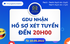 GDU nhận hồ sơ xét tuyển đến 20g00 từ ngày 18.05.2022