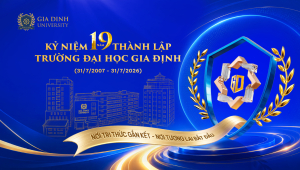 Trường Đại học Gia Định 19 năm bền bỉ kiến tạo giá trị và vững bước hội nhập