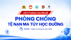 GDU tổ chức lớp kỹ năng “Phòng chống tệ nạn ma túy học đường”