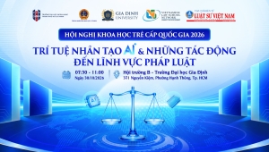 GDU tổ chức Hội nghị khoa học trẻ cấp quốc gia 2026 về trí tuệ nhân tạo và pháp luật