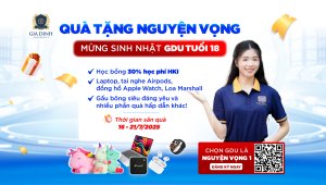 Quà tặng nguyện vọng: GDU mở cổng , 2k7 săn quà