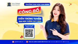 Trường Đại học Gia Định chính thức công bố điểm trúng tuyển đại học chính quy năm 2026