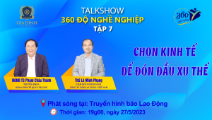 Khách mời Tập 7 chương trình 360 độ nghề nghiệp là ai? 