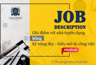 [#Skills4S] Job Description: ghi điểm với nhà tuyển dụng bằng kỹ năng đọc - hiểu mô tả công việc