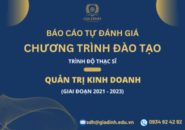 Báo cáo tự đánh giá chương trình đào tạo ngành Quản trị kinh doanh trình độ thạc sĩ (2021-2023)