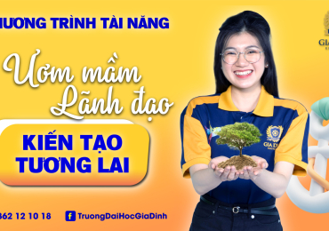 Chương trình tài năng: Ươm mầm lãnh đạo - Kiến tạo tương lai 