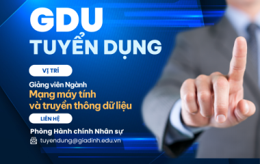 Tuyển dụng Giảng viên cơ hữu ngành Mạng máy tính và truyền thông dữ liệu