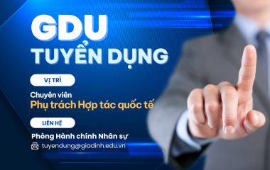 Tuyển dụng Chuyên viên phụ trách Hợp tác quốc tế