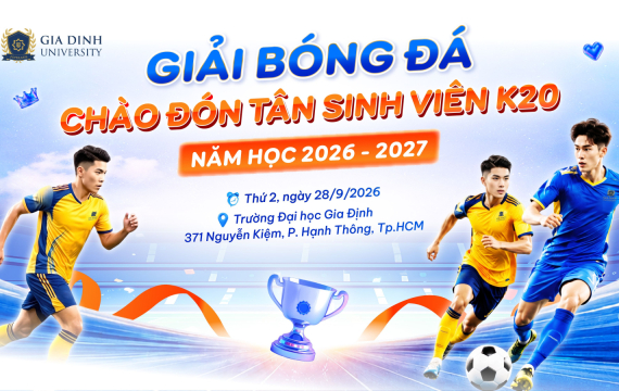 GDU khởi động Giải Bóng đá Chào đón Tân sinh viên năm học 2026–2027