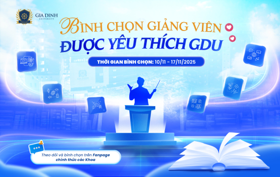 Trường Đại học Gia Định phát động cuộc bình chọn Giảng viên được yêu thích năm học 2024 - 2025 