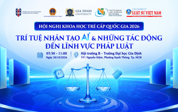 GDU tổ chức Hội nghị khoa học trẻ cấp quốc gia 2026 về trí tuệ nhân tạo và pháp luật