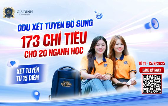 Trường Đại học Gia Định xét tuyển bổ sung 173 chỉ tiêu