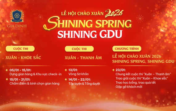 Lễ hội Chào Xuân 2026: Shining Spring, Shining GDU - Tỏa sáng sắc Xuân, rực rỡ Gia Định