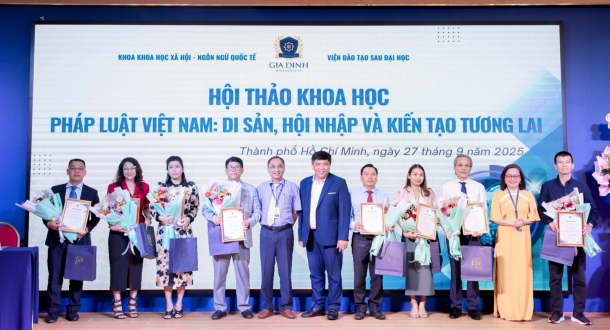 Hội thảo Khoa học “Pháp luật Việt Nam: Di sản, Hội nhập & Kiến tạo Tương lai” - Diễn đàn học thuật uy tín, lan tỏa giá trị tri thức