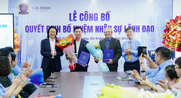 Trường Đại học Gia Định bổ nhiệm nhân sự mới - Kiện toàn bộ máy lãnh đạo, hướng đến phát triển bền vững