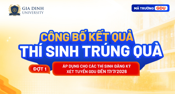 GDU công bố danh sách thí sinh trúng thưởng đợt 1 Chương trình Bốc thăm quà tặng tuyển sinh 2026