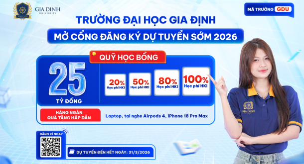 Trường Đại học Gia Định mở cổng đăng ký dự tuyển sớm năm 2026, nhiều cơ hội dành cho thí sinh