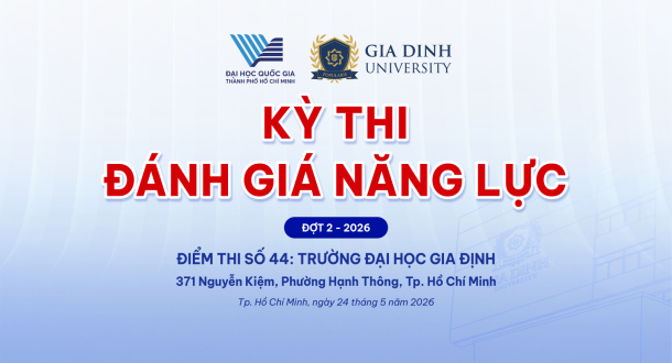 Trường Đại học Gia Định sẵn sàng đón thí sinh tham gia kỳ thi Đánh giá năng lực ĐHQG-HCM 2026