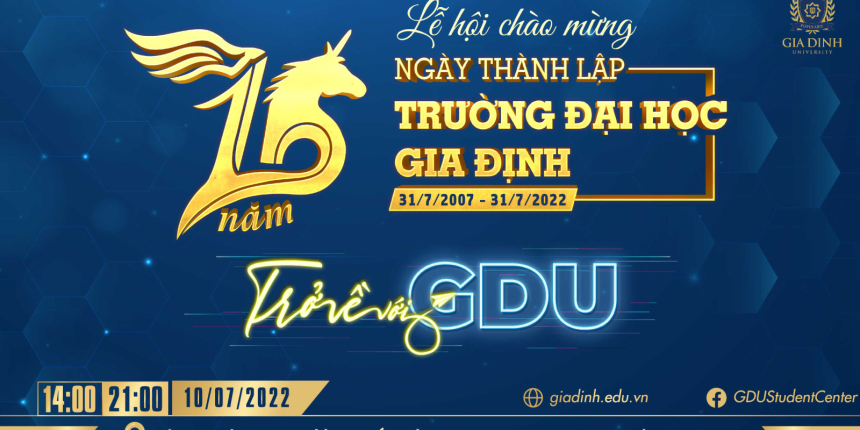 Lễ hội "Trở về với GDU" chào mừng kỷ niệm 15 năm ngày thành lập trường Đại học Gia Định