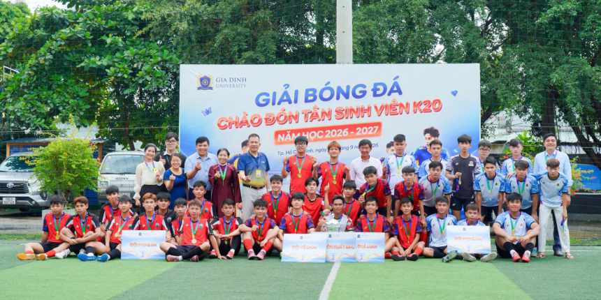 GDU bế mạc Giải bóng đá chào đón tân sinh viên năm học 2026–2027 